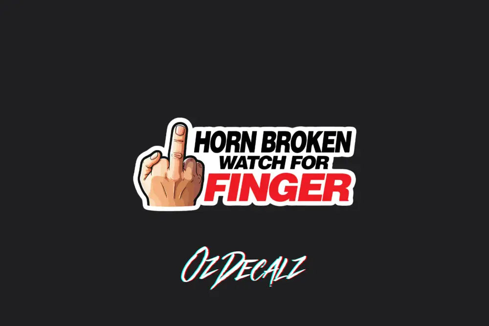 STICKER: WATCH FOR FINGER - OzDecalz