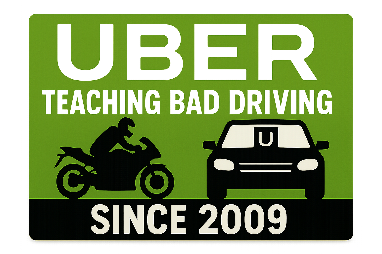 STICKER: UBER TEACHING BAD DRIVING