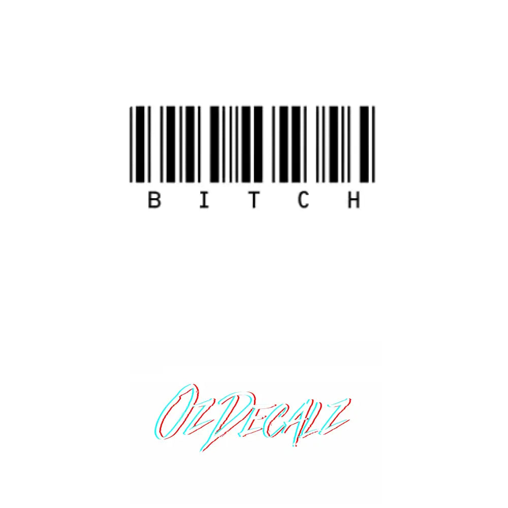 BI*CH Wall Art - OZDecalz