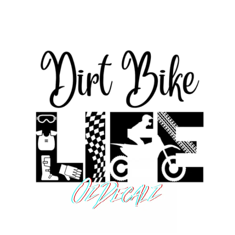 DIRT BIKE LIFE Wall Art - OZDecalz