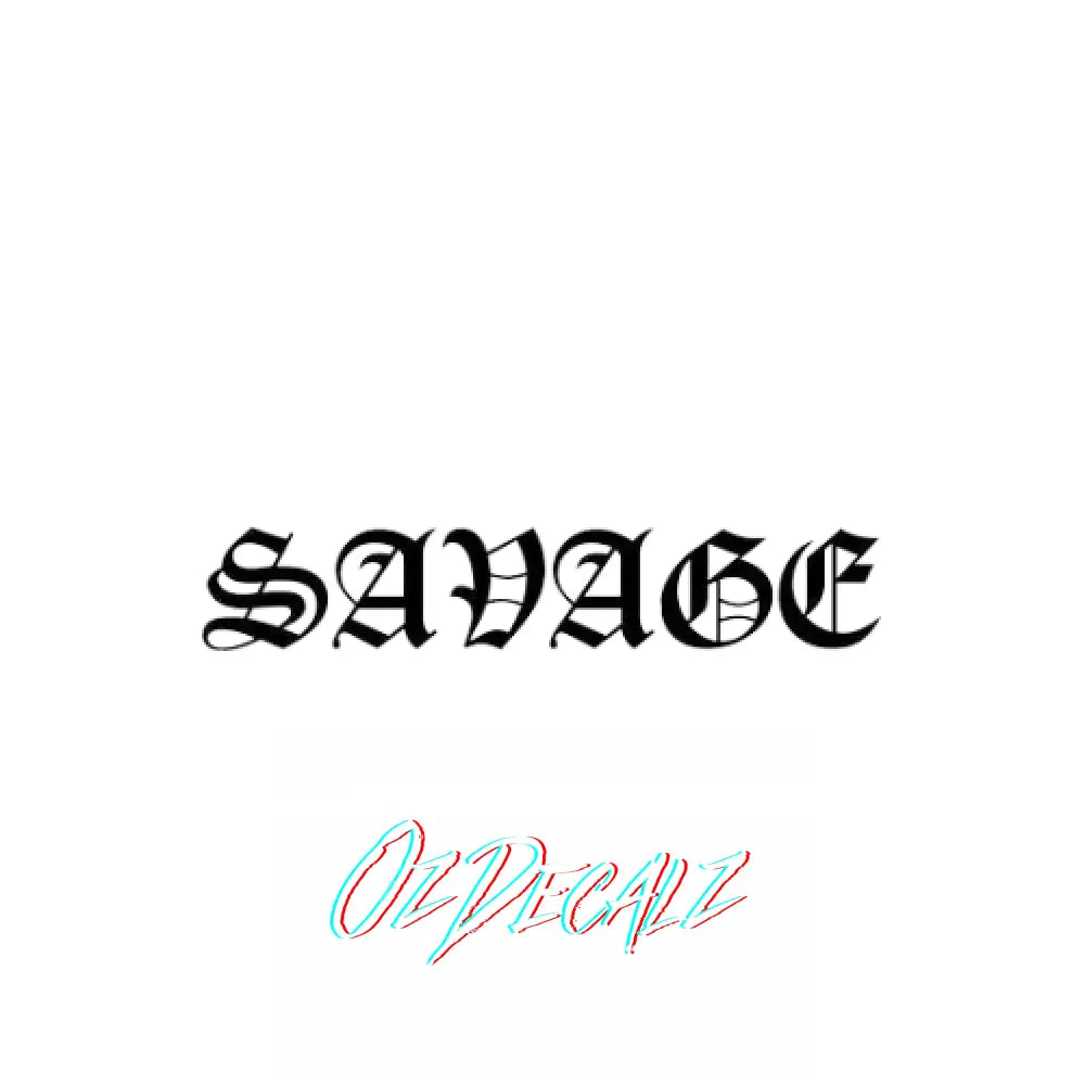 WALL ART: SAVAGE - OzDecalz