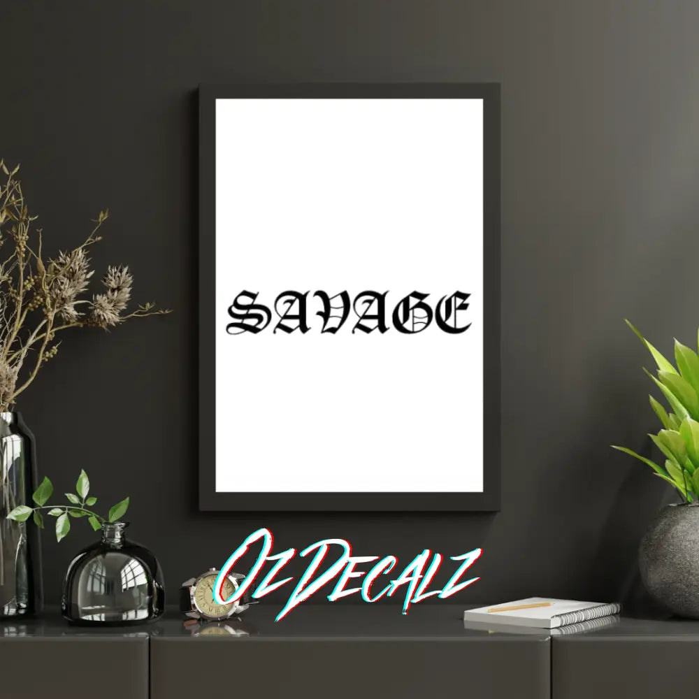WALL ART: SAVAGE - OzDecalz