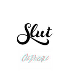 WALL ART: SL*T - OzDecalz