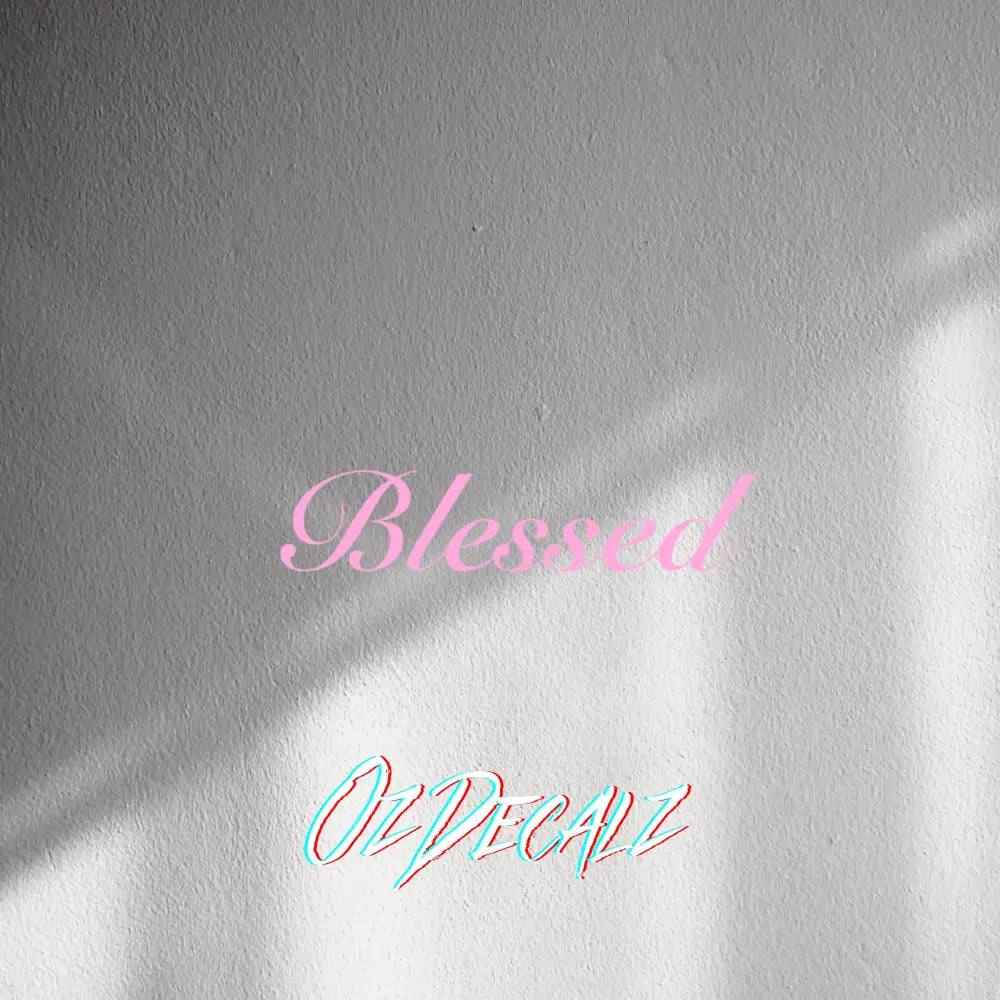 WALL STICKER: BLESSED - OzDecalz