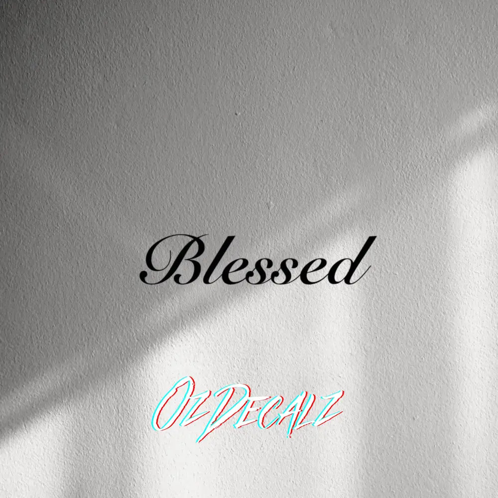 WALL STICKER: BLESSED - OzDecalz