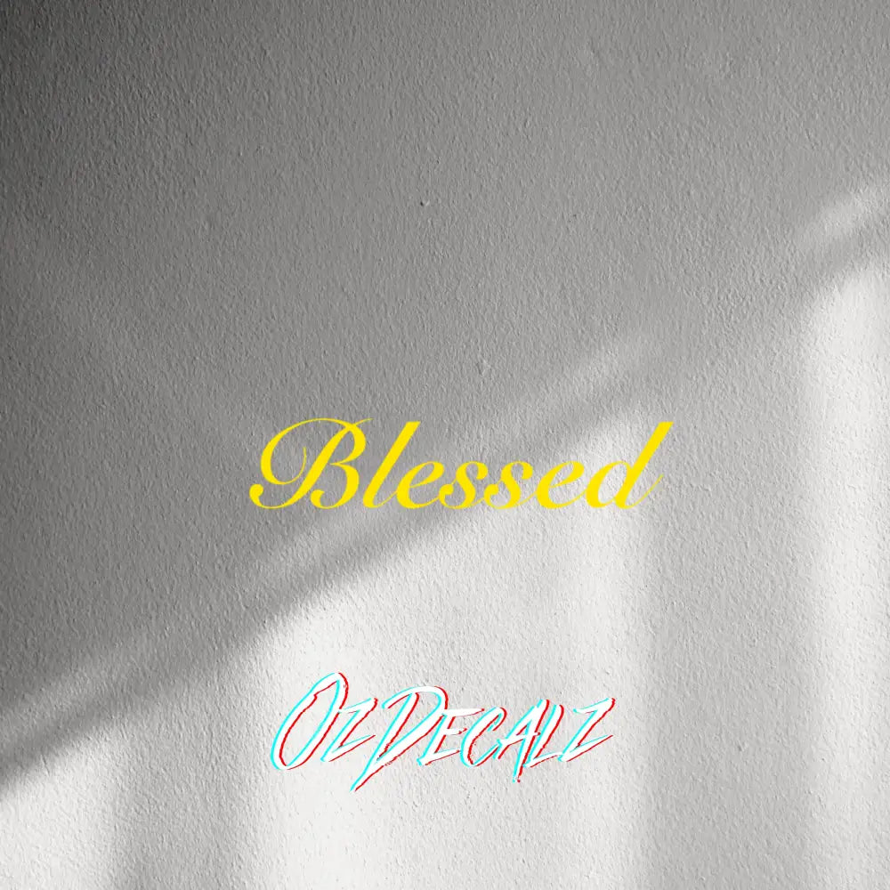 WALL STICKER: BLESSED - OzDecalz