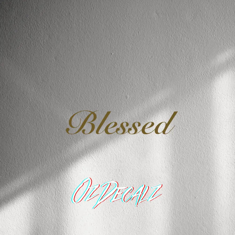 WALL STICKER: BLESSED - OzDecalz