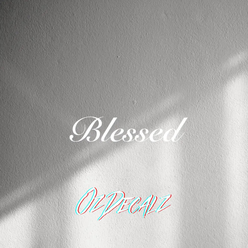 WALL STICKER: BLESSED - OzDecalz