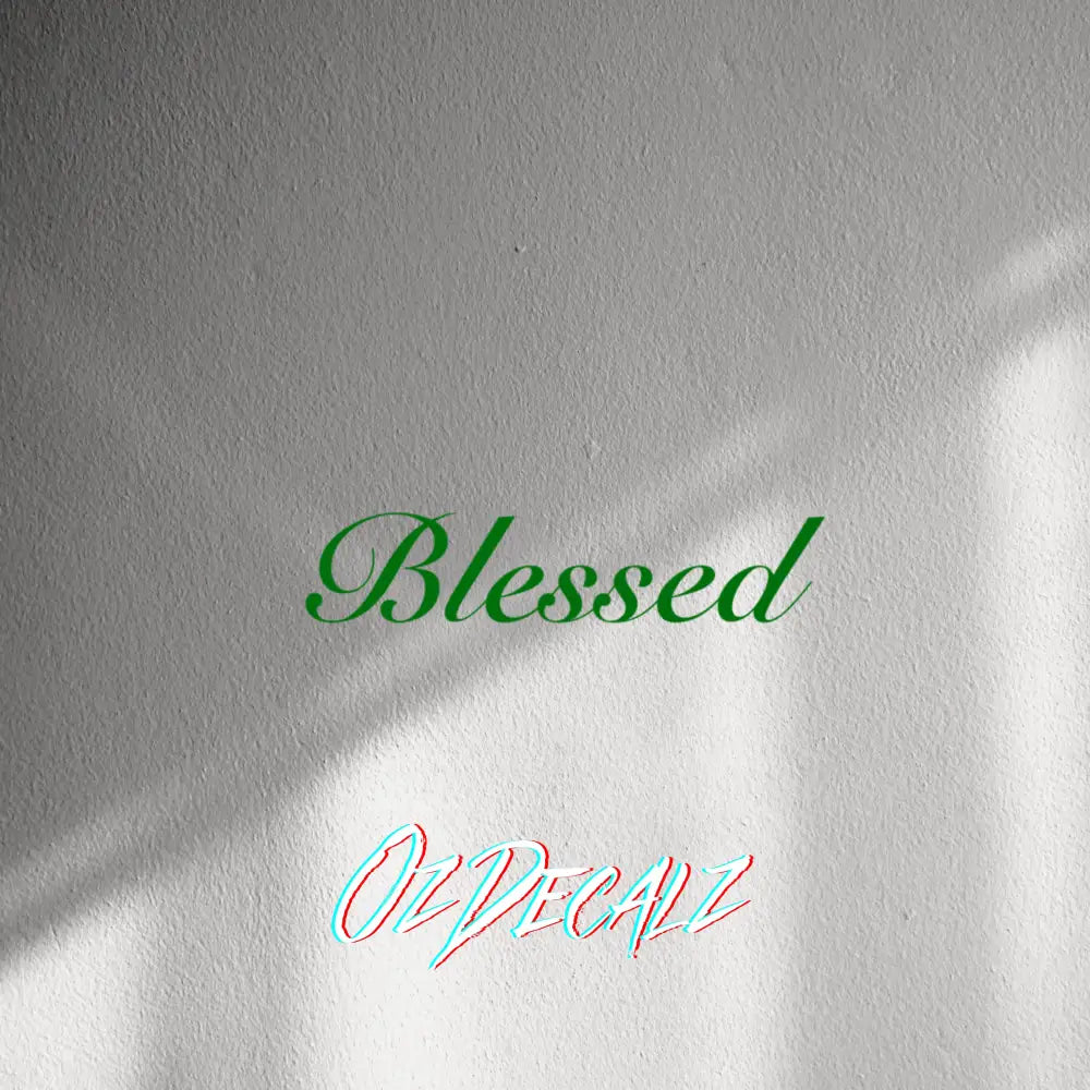 WALL STICKER: BLESSED - OzDecalz