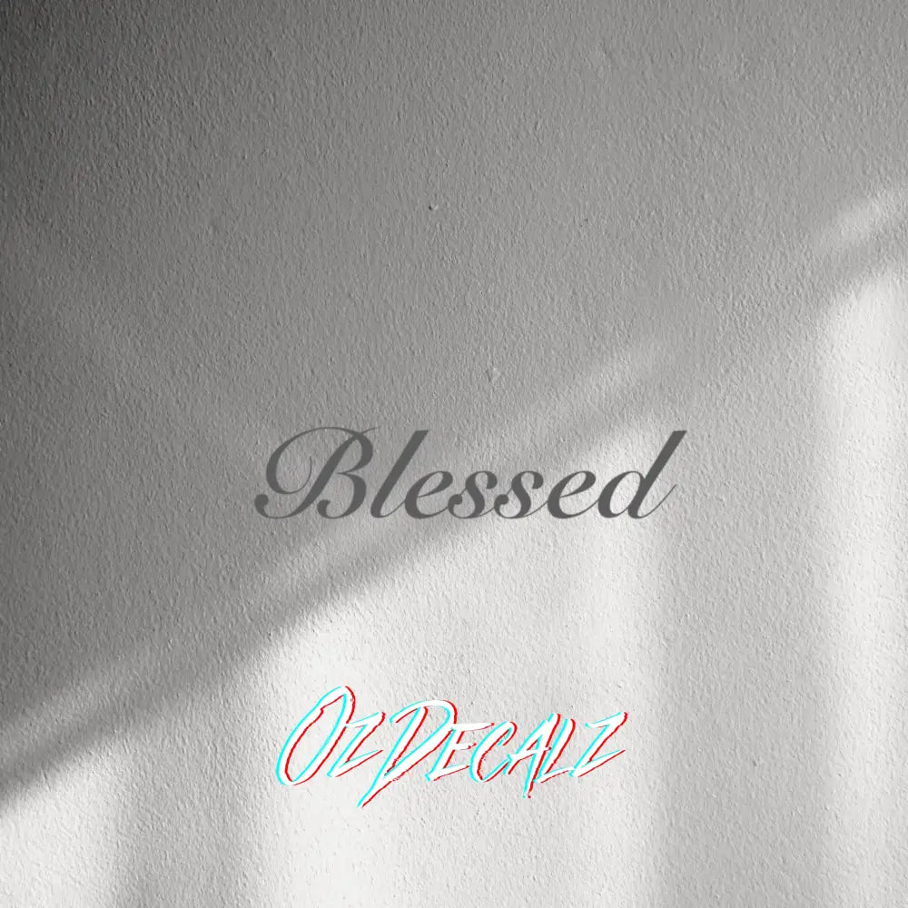 WALL STICKER: BLESSED - OzDecalz