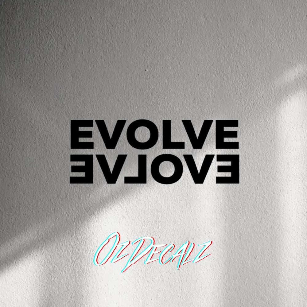 WALL DECAL: EVOLVE – OzDecalz