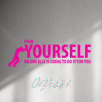 WALL STICKER: PUSH YOURSELF - OzDecalz