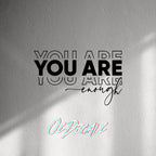 WALL STICKER: YOU ARE ENOUGH - OzDecalz